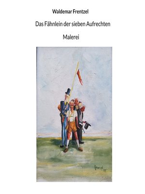 cover image of Das Fähnlein der sieben Aufrechten
